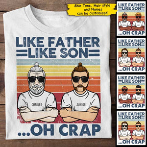 Like Father Like Son, Oh Crap - Personalized Unisex T-Shirt.