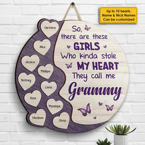 There Are These Girls Who Kinda Stole My Heart - Gift For Mom, Grandma - Personalized Shaped Wood Sign.