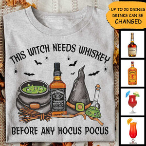 This Witch Needs Drink Before Any Hocus Pocus - Personalized Unisex T-Shirt, Halloween Ideas..