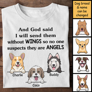 No One Suspects They Are Angels  - Personalized Unisex T-Shirt.