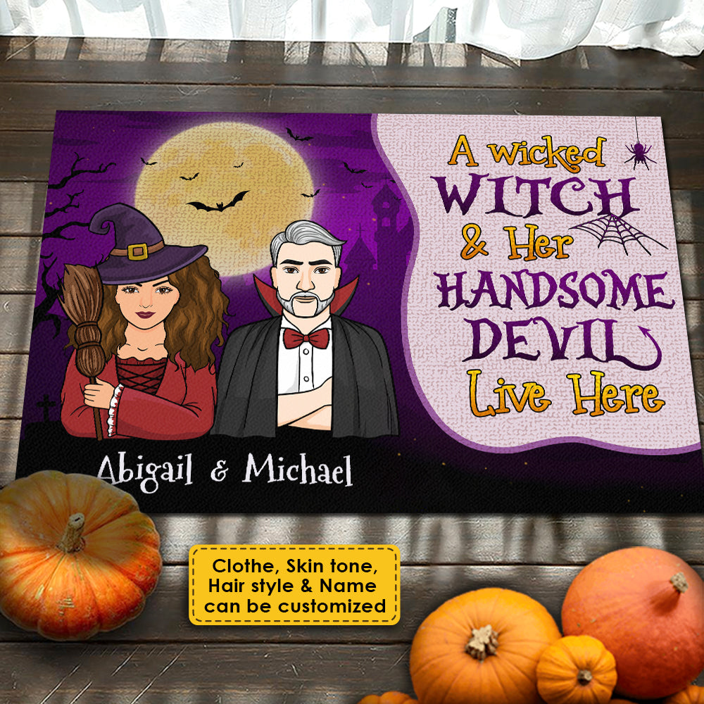A Wicked Witch And Her Handsome Devil Live Here - Gift For Couples, Personalized Decorative Mat, Halloween Ideas..