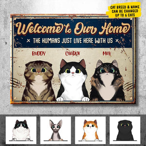 Welcome To Our Home Peeking Cats - Funny Personalized Cat Metal Sign.