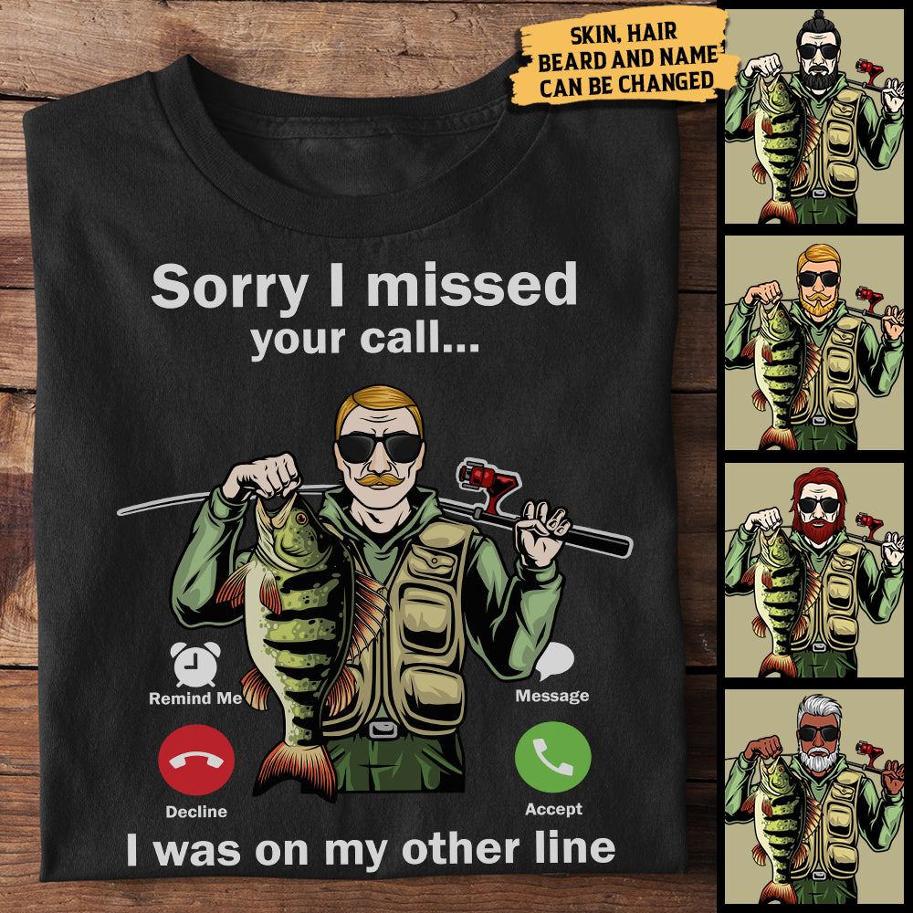I Was On My Other Line - Personalized Unisex T-Shirt.