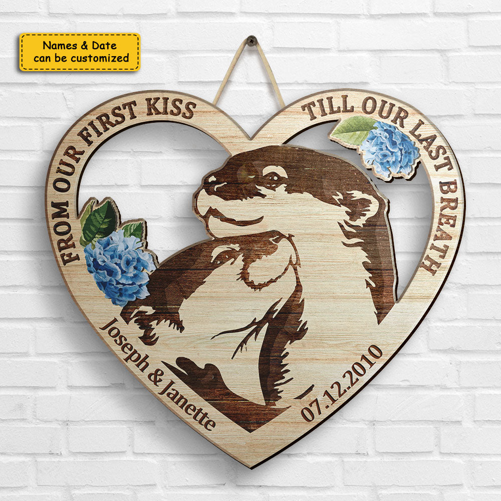 Otter Couple From Our First Kiss - Personalized Shaped Wood Sign - Gif -  Pawfect House