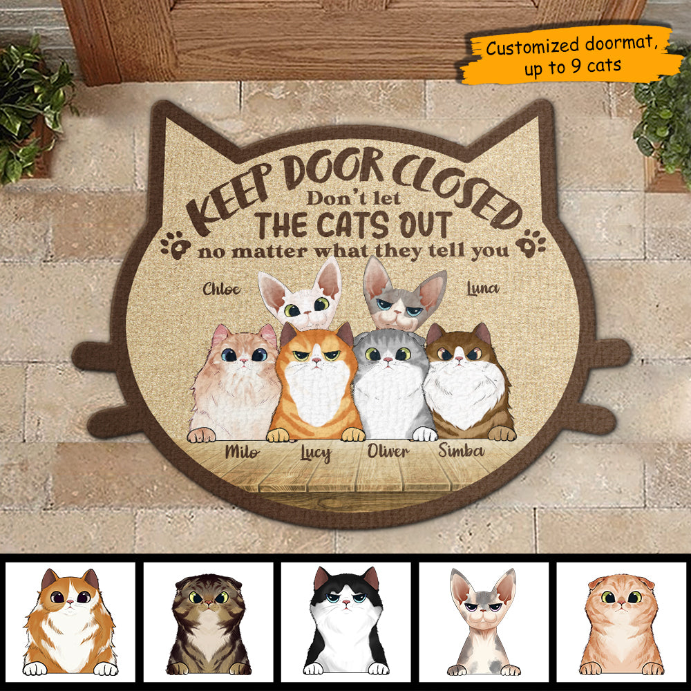 Keep Door Closed Don't Let The Cats Out, Cats Peeking - Personalized Custom Shaped Decorative Mat.