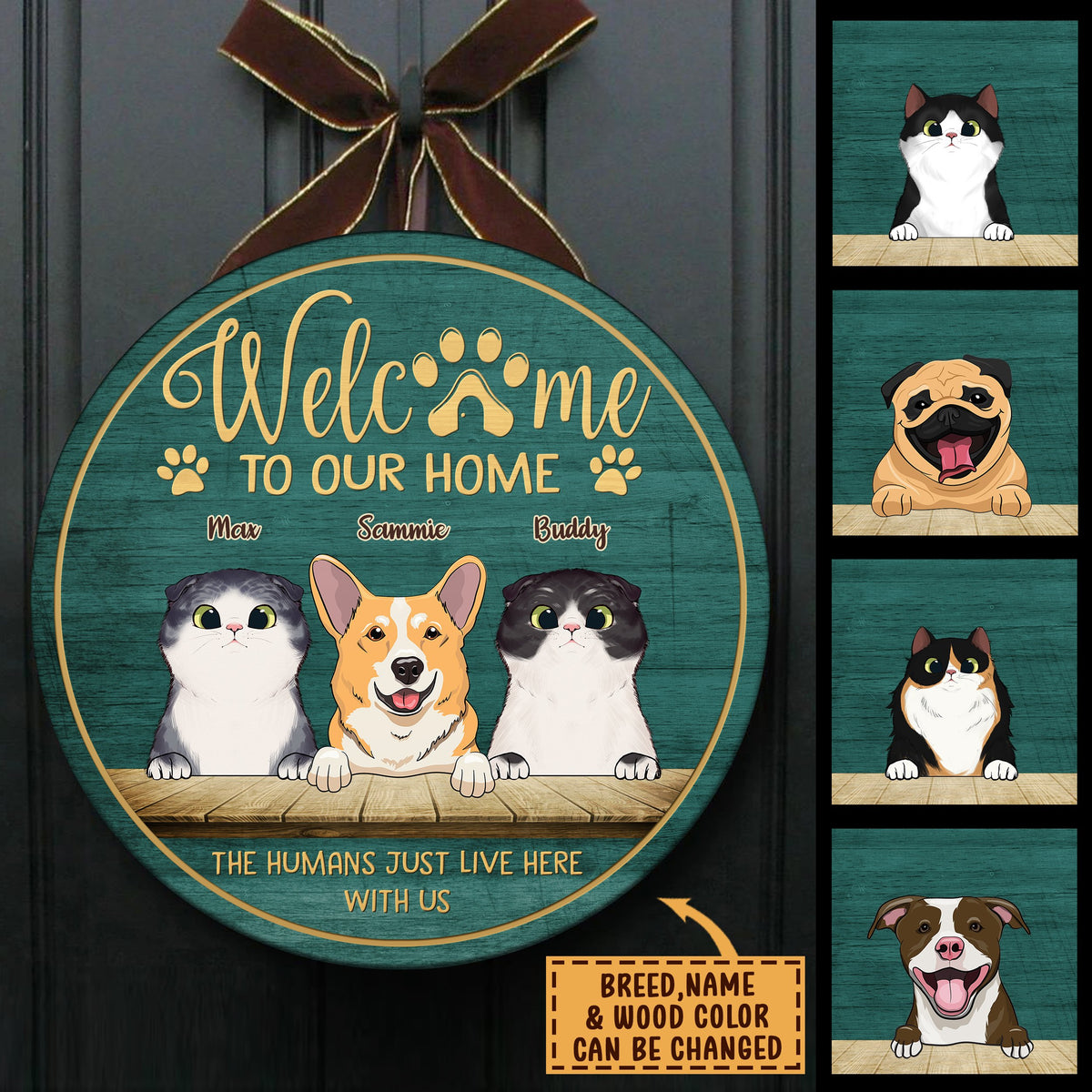 Welcome To Our Home Peeking Pets - Funny Personalized Pet Door Sign.