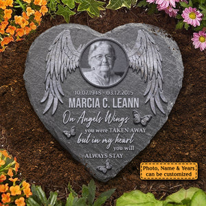On Angels Wings You Were Taken Away - Personalized Memorial Stone, Human Grave Marker - Upload Image, Memorial Gift, Sympathy Gift