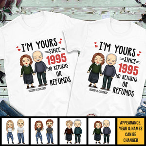 I'm Yours No Returns Or Refunds - Personalized Matching Couple T-Shirt - Gift For Couple, Husband Wife, Anniversary, Engagement, Wedding, Marriage Gift