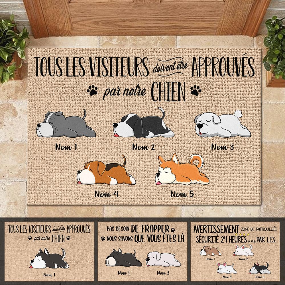 Tous les visiteurs doivent être approuvés par notre chien French - Funny Personalized Dog Decorative Mat.