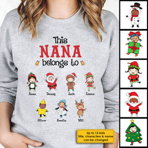 This Nana Belongs To - Personalized Unisex Sweatshirt, T-shirt, Hoodie.