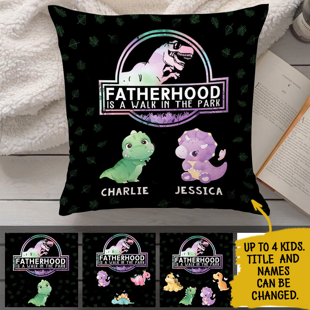 Gift for Dad - Fatherhood Is A Walk In The Park - Personalized Pillow (Insert Included).