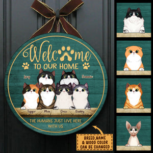 Welcome To Our Home Peeking Cats - Funny Personalized Cat Door Sign.