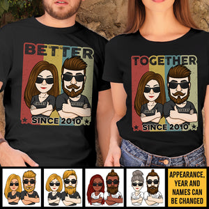 Better Together Since - Personalized Matching Couple T-Shirt - Gift For Couple, Husband Wife, Anniversary, Engagement, Wedding, Marriage Gift