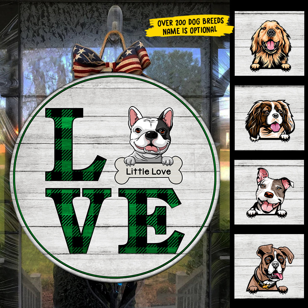Love Dogs - Funny Personalized Dog Door Sign.