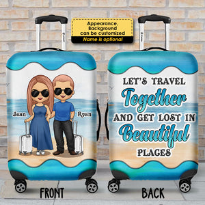 Let's Travel Together And Get Lost In Beautiful Places - Gift For Couples, Husband Wife - Personalized Luggage Cover