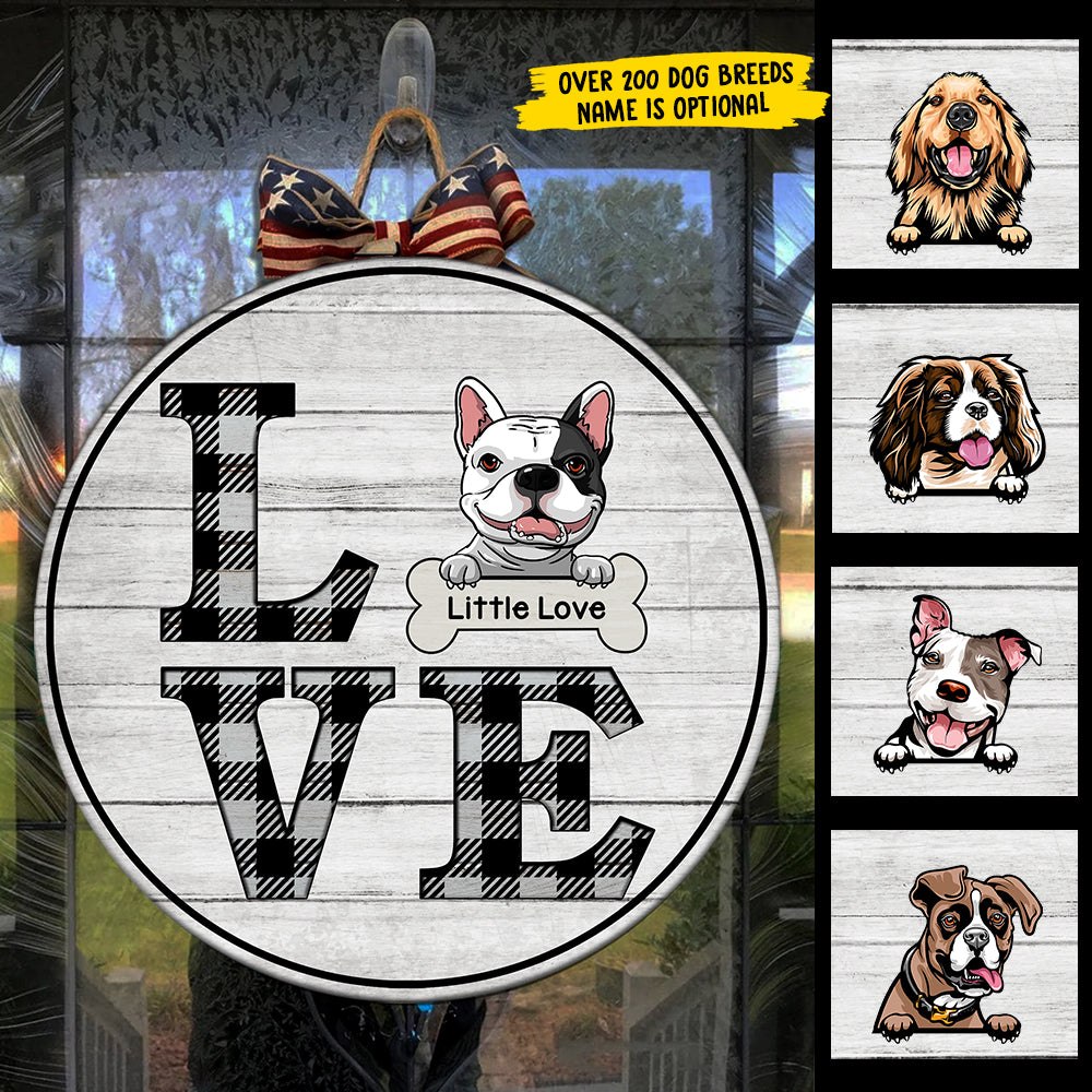 Love Dogs - Funny Personalized Dog Door Sign.