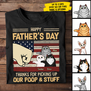 Thanks For Picking Our Poop Cat Dad - Gift for Dad, Personalized T-Shirt.