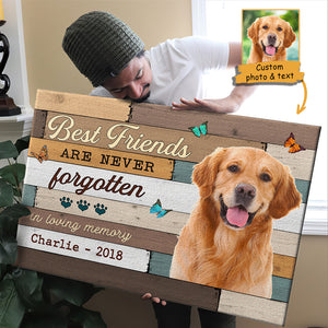 Best Friends Are Never Forgotten Image Upload - Personalized Horizontal Canvas.