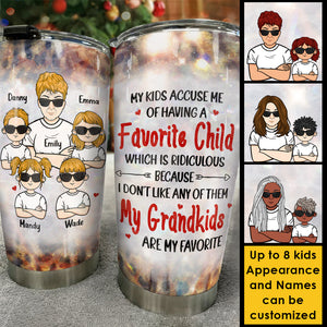 My Grandkids Are My Favorite - Gift For Grandma, Personalized Tumbler.