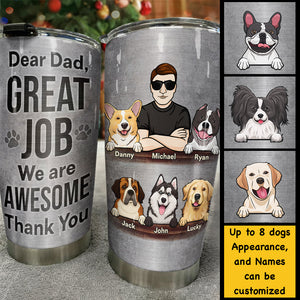 Dog Dad Great Job - Personalized Tumbler - Gift For Dad