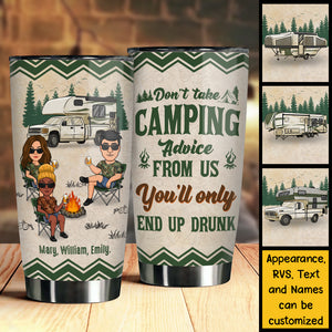 You’ll Only End Up Drunk - Personalized Tumbler - Gift For Camping Lovers