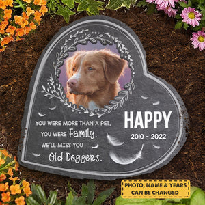 You Were More Than A Pet, You Were Family - Personalized Memorial Stone, Pet Grave Marker - Upload Image, Memorial Gift, Sympathy Gift