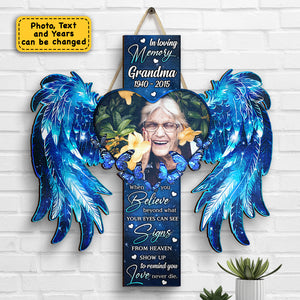 Signs From Heaven Show Up To Remind You - Upload Image - Personalized Shaped Wood Sign