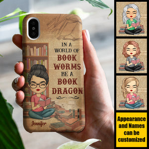 In A World Of Bookworms Be A Book Dragon - Personalized Phone Case.
