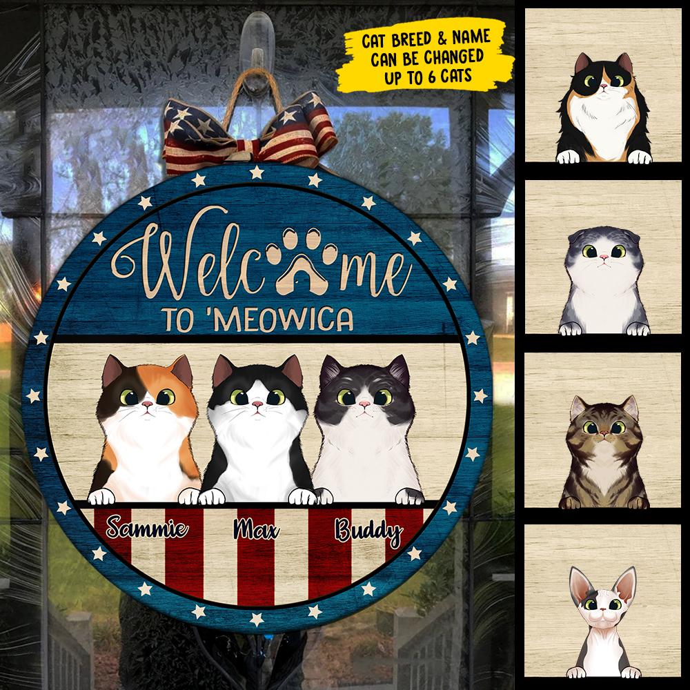 Welcome To 'Meowica - Funny Personalized Cat Door Sign.