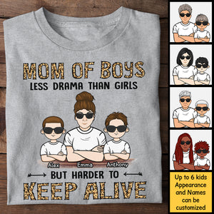 Mom Of Boys Less Drama Than Girls But Harder To Keep Alive - Gift For Mom, Grandma - Personalized Unisex T-shirt, Hoodie.