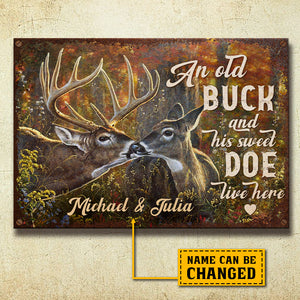 An Old Buck And His Sweet Doe Live Here - Personalized Metal Sign.