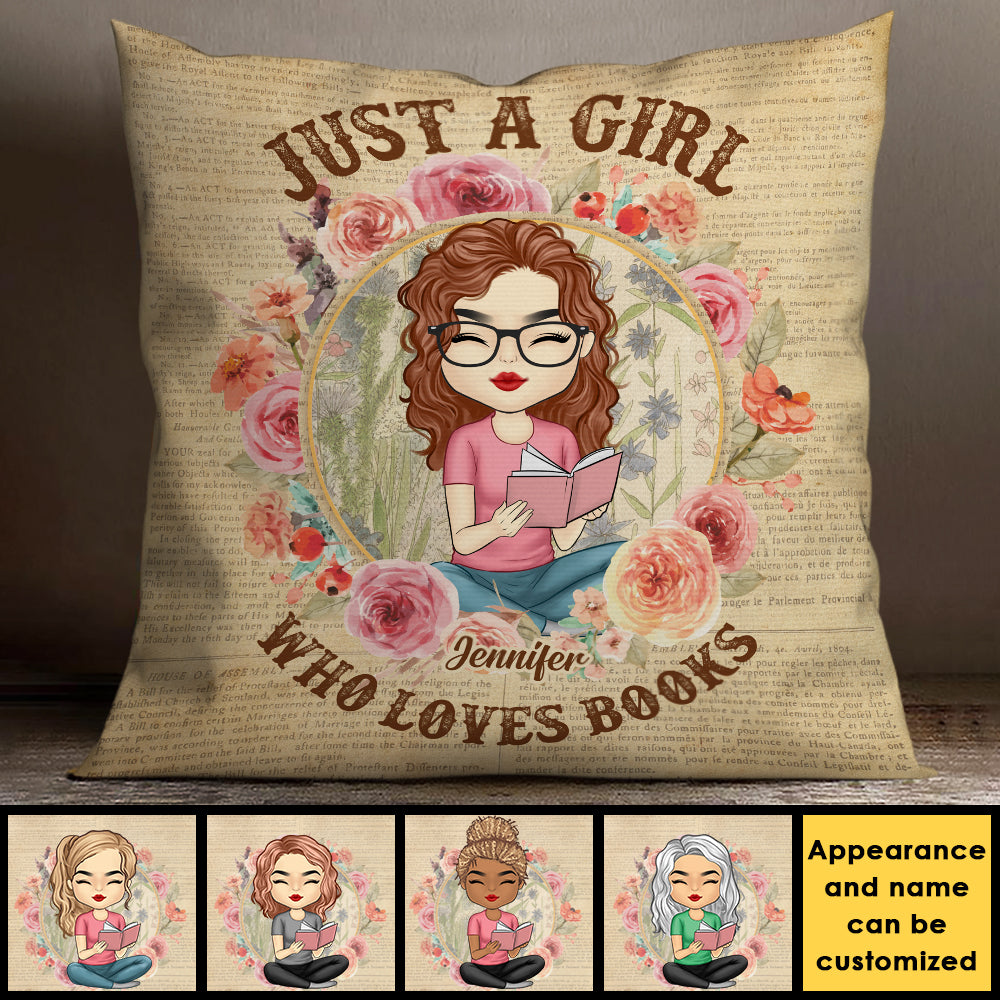 Just A Girl That Loves Books - Personalized Pillow (Insert Included).
