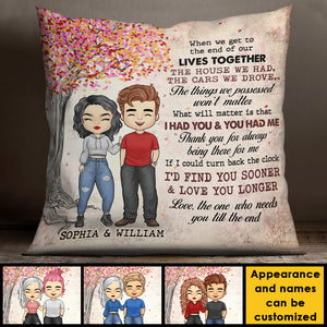 I Had You And You Had Me - Gift For Couples, Personalized Pillow (Insert Included).