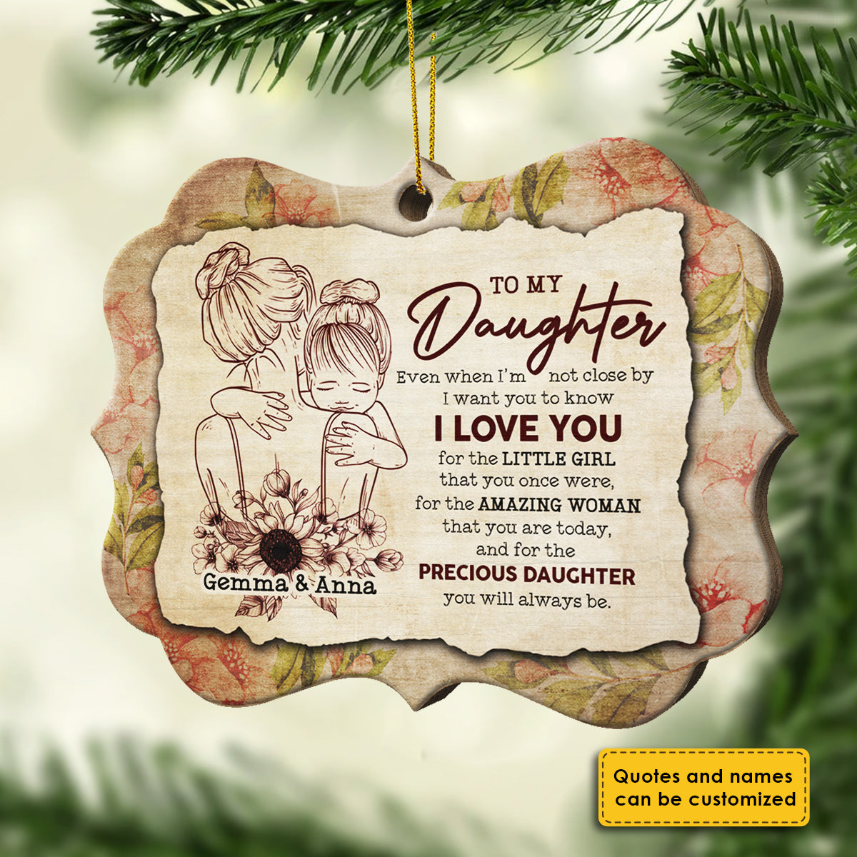 I Love You For The Precious Daughter You Will Always Be - Personalized Shaped Ornament.