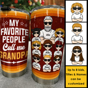 They Call Me Grandpa - Personalized Tumbler - Gift For Dad, Gift For Grandpa