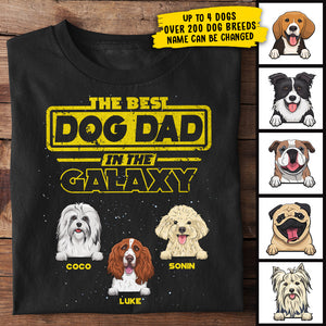 The Best Dog Dad In The Galaxy - Gift for Dads - Personalized Unisex T-Shirt.