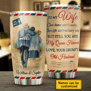 Still You Are My Queen  - Personalized Tumbler.