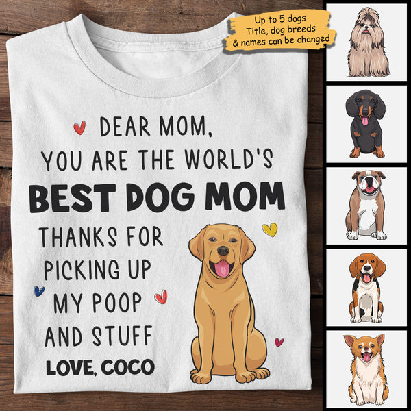 World's Best Dog Mom - Custom T-shirt Dog Lover Gifts