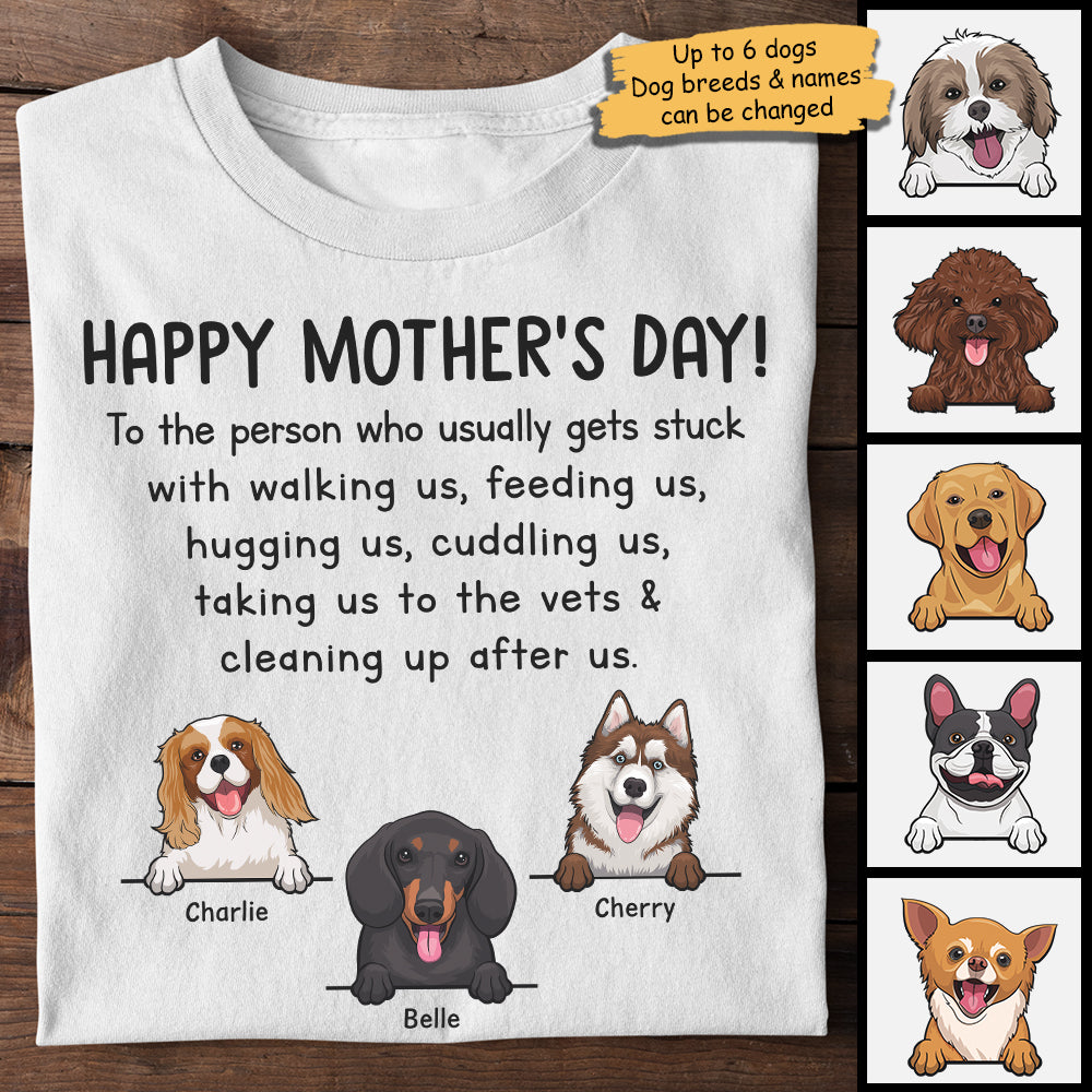 Mother's Day Dog T-Shirt, Happy Mother's Day to The Best Dog Mom, Gift for Dog lovers, Dog Owners, Dog Tees