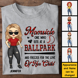 Momsicle One Who Sits At A Ballpark And Freezes For The Love Of Her Child - Gift For Mom, Personalized Unisex T-shirt, Hoodie.