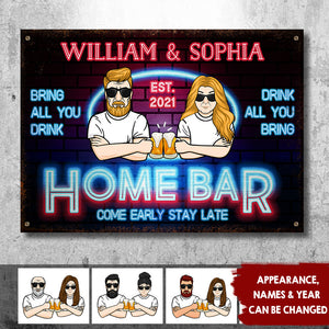 Bring All You Drink Drink All You Bring - Gift For Couples, Husband Wife, Personalized Metal Sign.