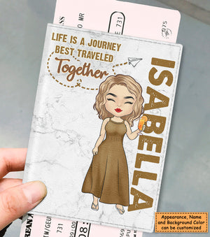 Life Is A Journey - Personalized Passport Cover, Passport Holder - Gift For Travel Lovers