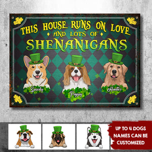 This House Runs On Love And Lots Of Shenanigans - Gift For St. Patrick's Day, Personalized Metal Sign.