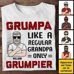 Grumpa Like A Regular Grandpa - Gift For Dad, Grandpa - Personalized Unisex T-shirt, Hoodie