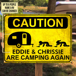 Camping Caution - Personalized Camping Metal Sign.