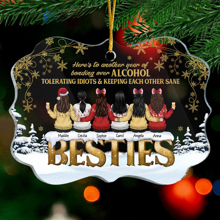 Here’s To Another Year Of Bonding Over Alcohol - Personalized Custom Benelux Shaped Acrylic Christmas Ornament - Gift For Bestie, Best Friend, Sister, Birthday Gift For Bestie And Friend, Christmas Gift
