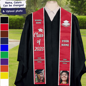Congratulations Graduates Class of 2024, Best Gift For Graduation's Day - Upload Image - Personalized Graduation Stole