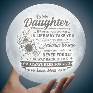 I Pray You'll Always Be Safe - Moon Lamp - To My Daughter, Gift For Daughter, Daughter Gift From Mom, Birthday Gift For Daughter, Christmas Gift