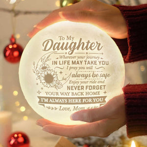 I Pray You'll Always Be Safe - Moon Lamp - To My Daughter, Gift For Daughter, Daughter Gift From Mom, Birthday Gift For Daughter, Christmas Gift