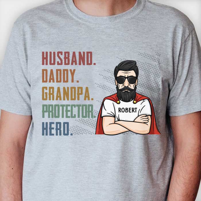 Husband Daddy Protector Hero - Personalized Unisex T-Shirt, Father's Day Gift.